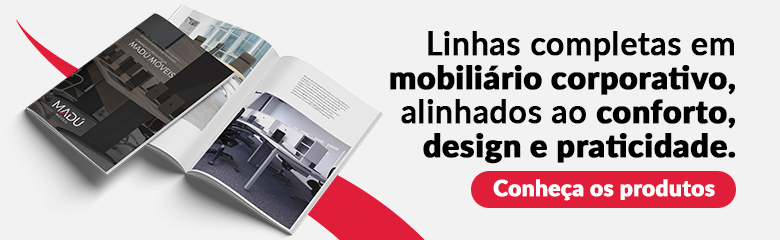 Confira as linhas de móveis corporativos da Madú Móveis